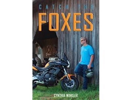 Livro Catch the Foxes de Cynthia Winkler (Inglês)