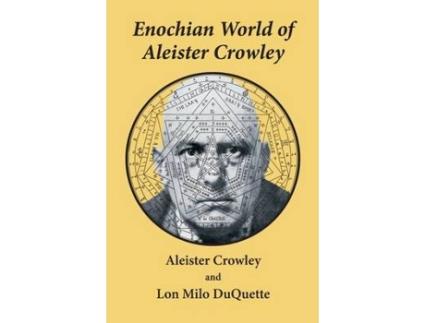 Livro Enochian World of Aleister Crowley de Aleister Crowley, Lon Milo Duquette et al. (Inglês)