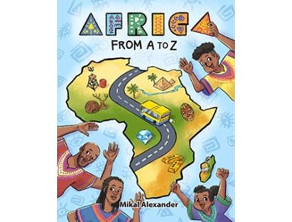 Livro Africa from A to Z de Mikal Alexander (Inglês)