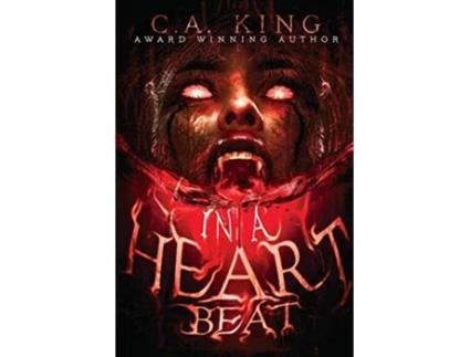 Livro In A Heart Beat de C A King (Inglês)