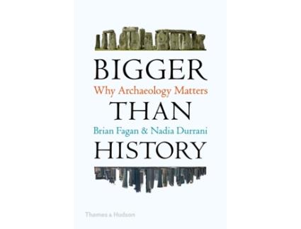 Livro Bigger Than History de Fagan Brian/Durrani (Inglês)