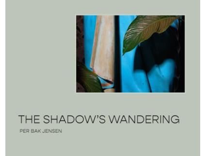 Livro Shadows Wandering de Bak Jensen Per (Inglês - Capa Dura)
