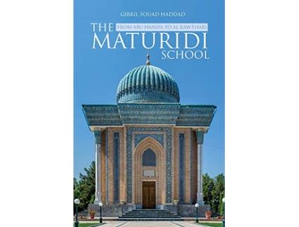 Livro The Maturidi School de Gibril Fouad Haddad (Inglês)
