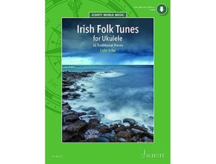 Livro Irish Folk Tunes for Ukulele 36 Traditional Pieces for Ukulele Book with Audio Online de Colin Tribe (Inglês)