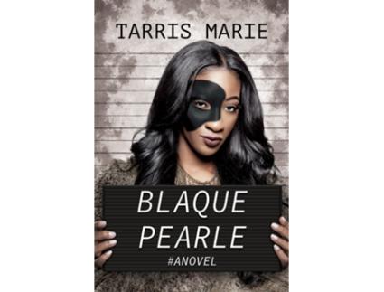 Livro Blaque Pearle de Tarris Marie (Inglês)