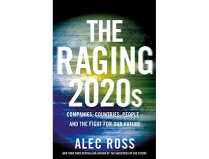 Livro Raging 2020s de Alec Ross (Inglês)