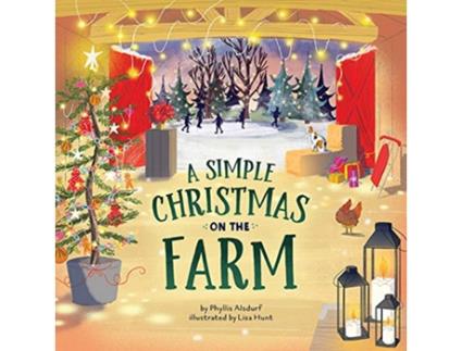 Livro Simple Christmas on the Farm de Phyllis Alsdurf (Inglês - Capa Dura)