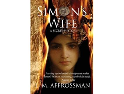 Livro Simons Wife A Secret History de L M Affrossman (Inglês)