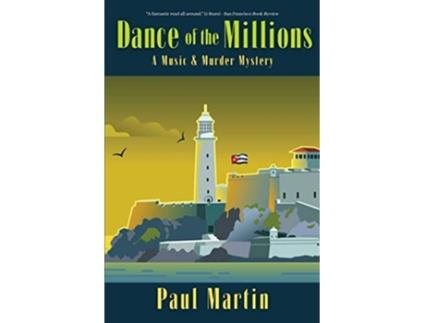 Livro Dance of the Millions A Music Murder Mystery de Paul Martin (Inglês)