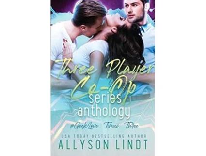Livro Three Player CoOp Series Anthology de Allyson Lindt (Inglês)