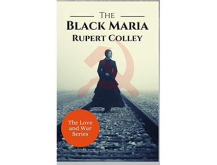 Livro The Black Maria de Rupert Colley (Inglês)