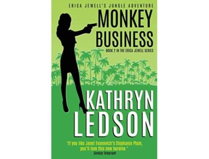 Livro Monkey Business The Erica Jewell Series de Kathryn Ledson (Inglês)