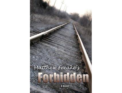 Livro Forbidden de Matthew Freake (Inglês)