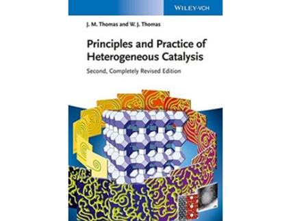 Livro Principles and Practice of Heterogeneous Catalysis de John Meurig Thomas e W John Thomas (Alemão)