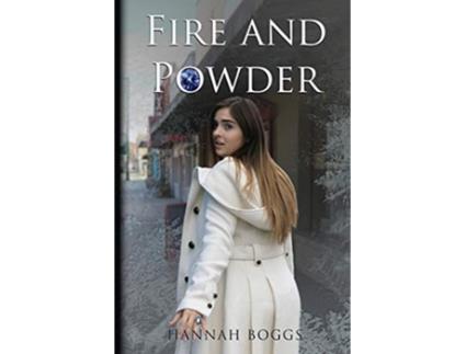 Livro Fire and Powder de Hannah Boggs (Inglês)