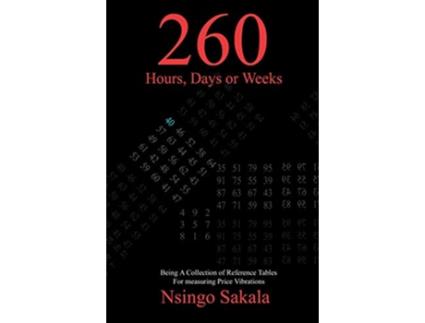 Livro 260 Hours Days or Weeks de Nsingo Sakala (Inglês)