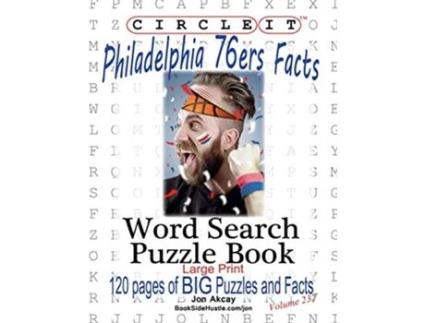 Livro Circle It Philadelphia 76ers Facts Word Search Puzzle Book de Lowry Global Media LLC Jonathan Akcay Mark Schumacher (Inglês)