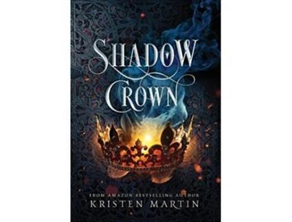 Livro Shadow Crown de Kristen Martin (Inglês)