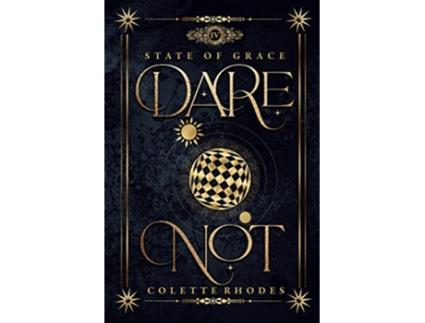 Livro Dare Not paperback Or Softback de Colette Rhodes (Inglês)