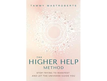 Livro Higher Help Method de Tammy Mastroberte (Inglês)