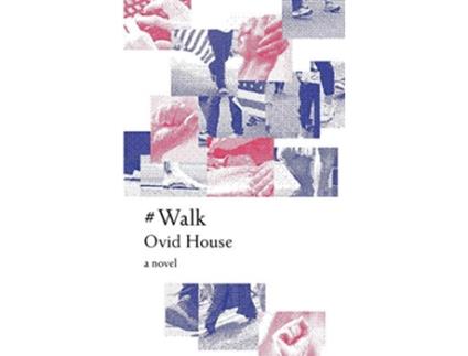 Livro Walk de Ovid House (Inglês)