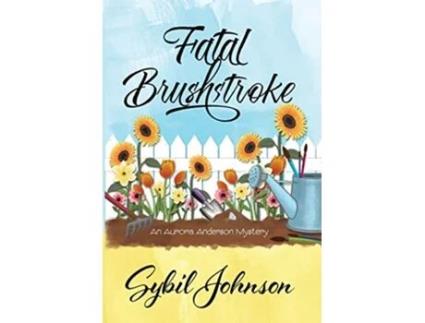 Livro Fatal Brushstroke de Sybil Johnson (Inglês)
