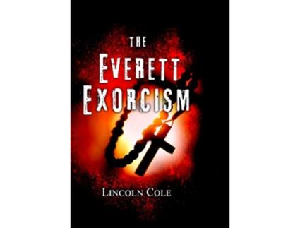 Livro The Everett Exorcism 1 World of Shadows de Lincoln Cole (Inglês - Capa Dura)