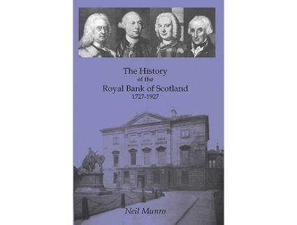 Livro History of the Royal Bank of Scotland 17271927 de Neil Munro (Inglês)