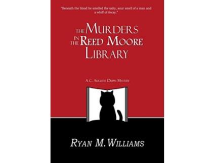 Livro The Murders in the Reed Moore Library A Cozy Mystery 1 Poeville de Ryan M Williams (Inglês)