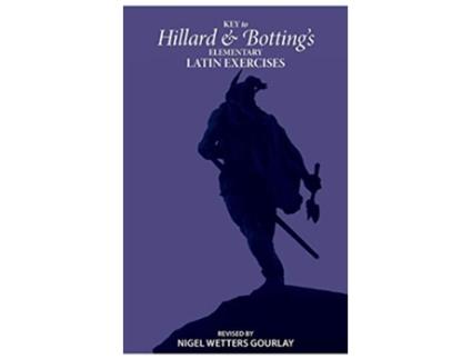 Livro Key to Hillard and Bottings Elementary Latin Exercises de Albert Ernest Hillard e Cecil George Botting (Inglês)