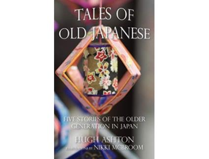 Livro Tales of Old Japanese de Hugh Ashton (Inglês)