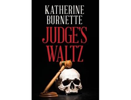 Livro Judges Waltz de Katherine Burnette (Inglês - Capa Dura)