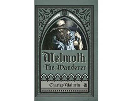 Livro Melmoth the Wanderer Illustrated and Annotated de Charles Maturin DAnello Natalia Sttrazzeri (Inglês)