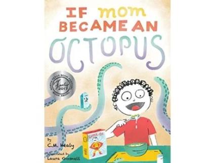 Livro If Mom Became an Octopus de Cm Healy (Inglês - Capa Dura)