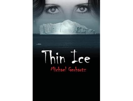 Livro Thin Ice Eurosec Corporation de Michael Gerhartz (Inglês)