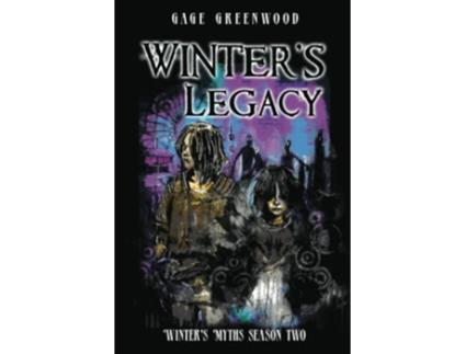 Livro Winters Legacy Winters Myths de Gage Greenwood (Inglês)