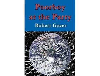 Livro Poorboy at the Party de Robert Gover (Inglês)