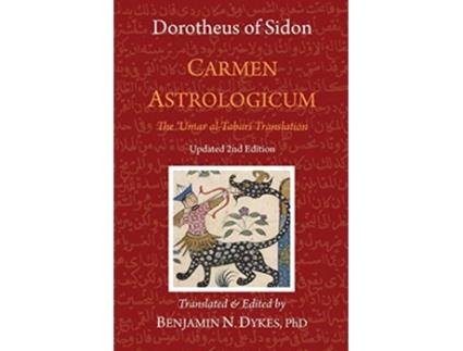 Livro Carmen Astrologicum The Umar alTabari Translation de Dorotheus of Sidon Umar alTabari (Inglês)