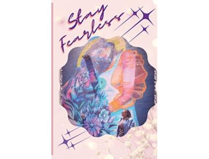 Livro Stay Fearless A SelfDiscovery Journal de Shawanda R Randolph (Inglês)
