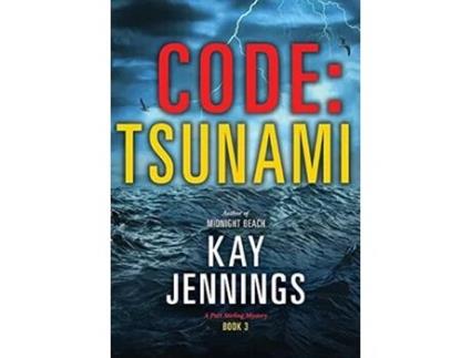 Livro Code Tsunami A Port Stirling Mystery de Kay Jennings (Inglês)