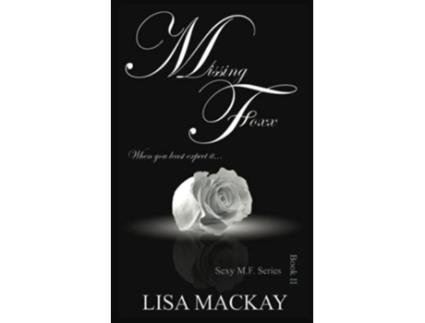Livro Missing Foxx When you least expect it Sexy MF de Lisa Mackay (Inglês)