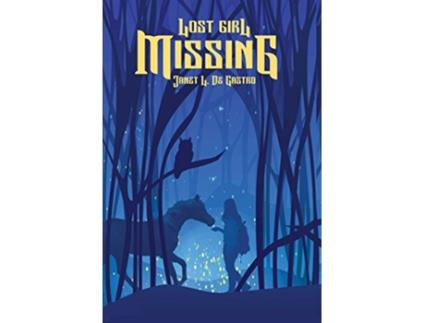 Livro Lost Girl Missing de Janet L De Castro (Inglês)