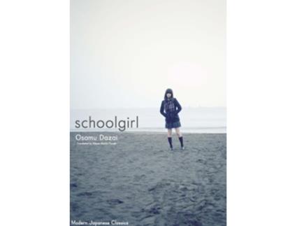 Livro Schoolgirl de Osamu Dazai (Inglês - Capa Dura)