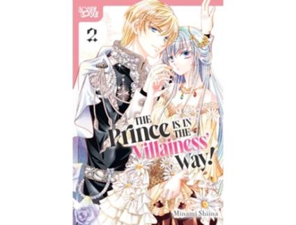 Livro Prince Is in the Villainess Way!, Volume 2 de Minami Shiina (Inglês)