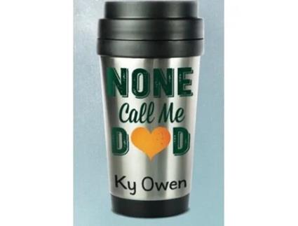 Livro None Call Me Dad de Ky Owen (Inglês)