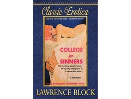 Livro College for Sinners Classic Erotica de Lawrence Block (Inglês)