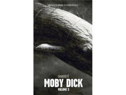 Livro Moby Dick - Livro 2 de Christophe Chabouté (Português - Capa Dura)
