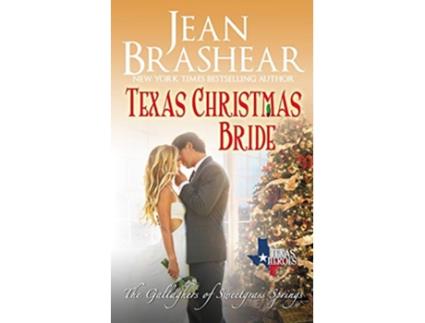 Livro Texas Christmas Bride The Gallaghers of Sweetgrass Springs de Jean Brashear Jean Brashear (Inglês)