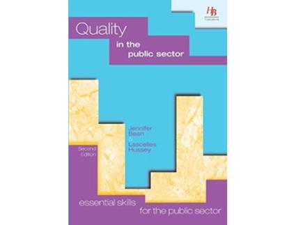Livro Quality in the Public Sector Essential Skills for the Public Sector de Jennifer Bean Lascelles Hussey (Inglês)