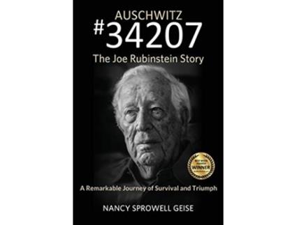 Livro Auschwitz 34207 The Joe Rubinstein Story de Nancy Sprowell Geise (Inglês)